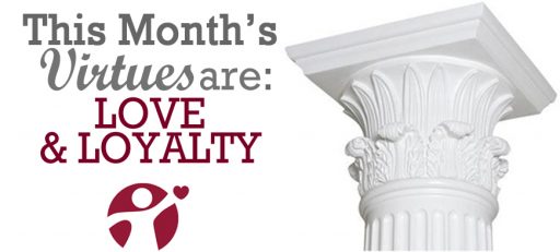 February Virtue of the Month Love and Loyalty